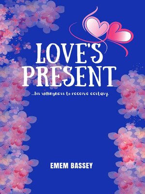 cover image of Love's Present
